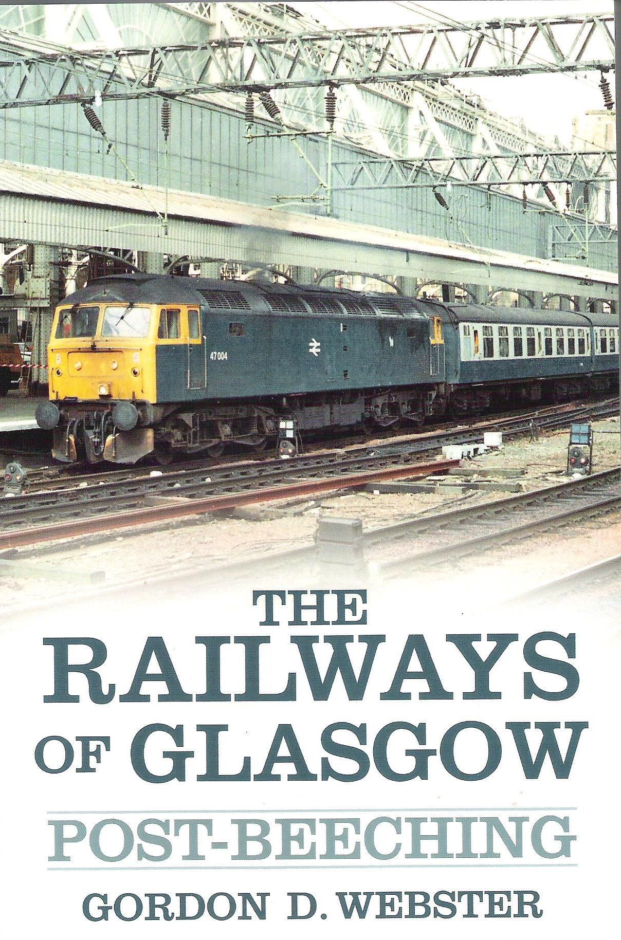 Railways of Glasgow: Post-Beeching - Image 2