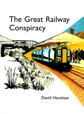 The Great Railway Conspiracy